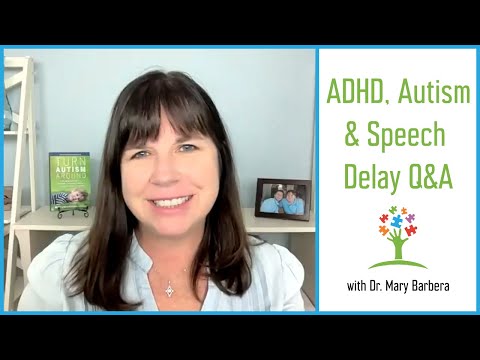 Autism, Speech Delay