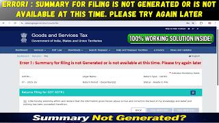 How to Solve "Summary Not Generated" Error on GST Portal Fast!