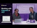 Working with Channels in .NET