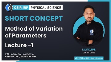 Method of Variation of Parameters For CSIR NET Physics | Parameters Differential Equations