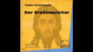 Der Großinquisitor – Fjodor Dostojewski (Komplettes Hörbuch)