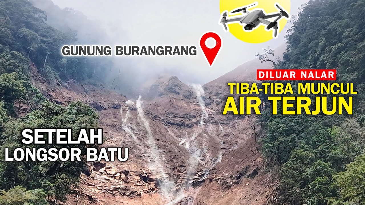 DILUAR NALAR‼️TIBA-TIBA MUNCUL AIR TERJUN SETELAH LONGSOR GUNUNG BURANGRANG KABUPATEN BANDUNG BARAT