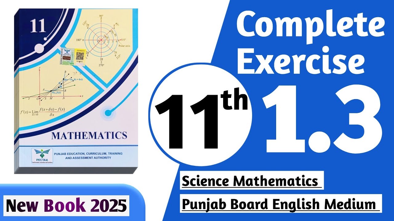 11 class math new book 2025 exercise 1.3 || PCTB || 11 class math ...