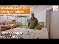 Vorstellung des Online- Shops & neue Anlagen / MEFB / Fertiganlage / Holzbausatz / Spur H0 / Märklin