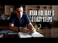 Ryan Holiday's 3-Step System for Reading Like a Pro