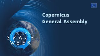 #EUSW2019 : Copernicus General Assembly [Part 2 - Closing Remarks]