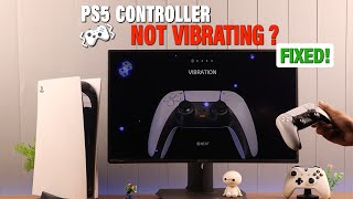 Fix- PS5 Controller Not Vibrating [Weak Vibration]