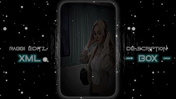 MERI JAAN I LOVE YOU 😘🥀 || TRENDING XML FILE...★🥵🥀 || ALIGHT MOTION TRENDING XML FILE..📁@7x_Rabbi