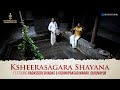 Ksheera Sagara Shayana | Nadamohanam | Carnatic Classical Instrumental Music | Nadaswaram & Edaykka