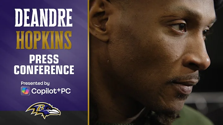 DeAndre Hopkins: 'You Got to Bring It Every Week' | Baltimore Ravens