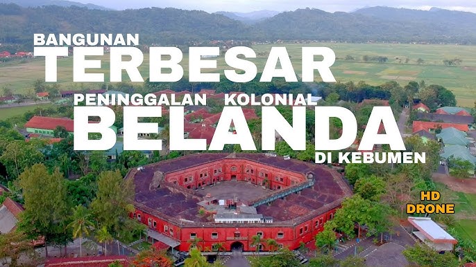 Benteng Van Der Wijck Gombong Kebumen Drone HD - YouTube
