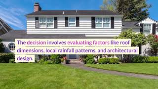 What Size Gutter is Right for Your Home?
