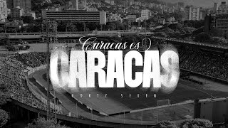 Forty Seven - Caracas Es Caracas Video Oficial Caracasfc Cfctv
