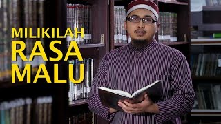 Kata kata Nasehat Islami: Milikilah Rasa Malu - Ustadz Askar Wardhana