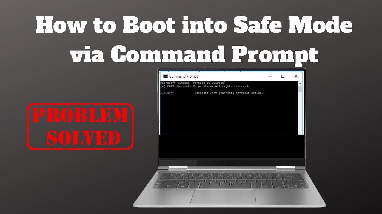 how to enter safe mode from command prompt windows 10