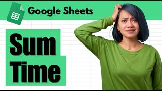 How To Sum Time In Google Sheets
