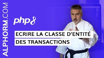 Formation PHP 8 : Ecrire la classe d