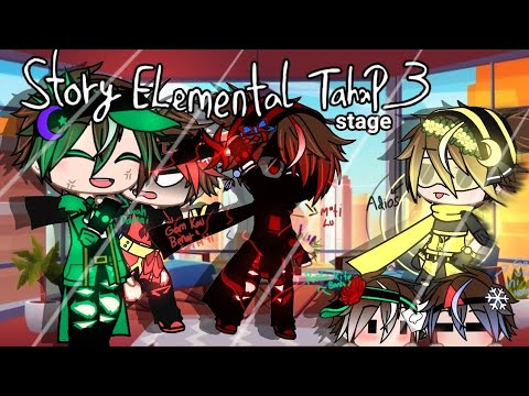 ⊰⁠⊹ฺStory Elemental tahap⊰⁠⊹ฺ //`Glmm Indonesia/sub English`