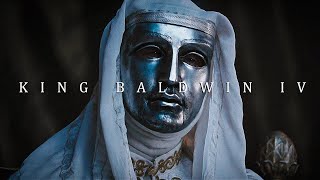 King Baldwin IV 👑✝️ - If We Being Real |[Edit/AMV] 4K!