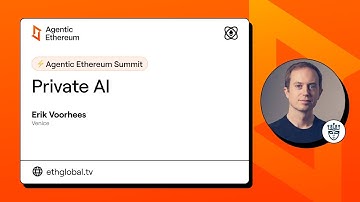 Kartik Talwar & Erik Voohrees I Private AI With Venice AI I Agentic Ethereum 2025 Summit