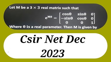 CSIR UGC NET Dec 2023 Mathematical Physics Numerical Problem on Matrix| Ms. Priyanka
