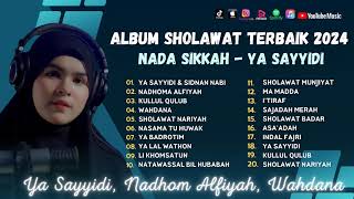 Nada Sikkah - Medley Ya Sayyidi \u0026 Sidnan Nabi - Nadhom Alfiyah - Wahdana | Sholawat Terbaru