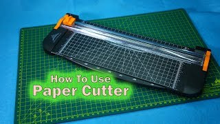 How to use paper cutter