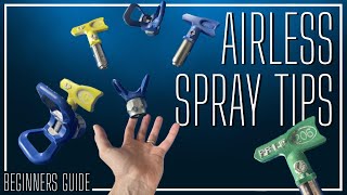 Airless Spray Tips [EXPLAINED] How To Choose & Install a Spray Tip