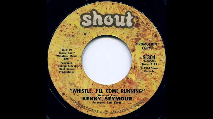 Kenny Seymour - Whistle, I'll Come Running