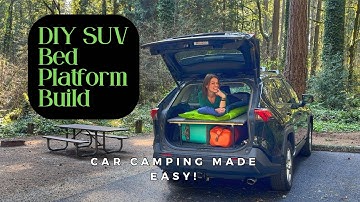How I built a bed platform in my SUV! Easy DIY SUV Bed Platform (RAV4 & others)   4K
