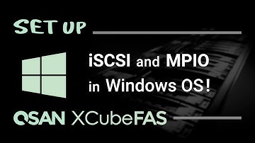 XCubeFAS - How to setup Host Configuration & Setup Linux iSCSI initiator and MPIO