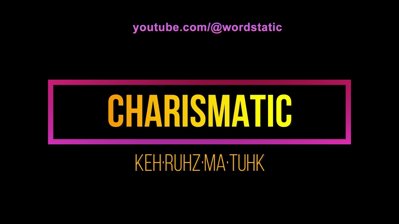 How To Pronounce Charismatic Charismatic Meaning In English Hindi How To Pronounce Charismatic Charismatic Meaning In English Hindi