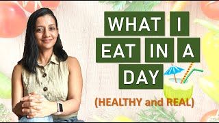 WHAT I EAT IN A DAY to stay healthy and fit | Summer Diet