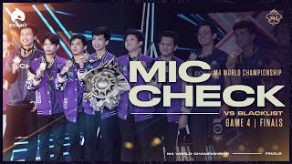 M4 MIC CHECK: ECHO vs BLACKLIST [Grand Finals Game 4]