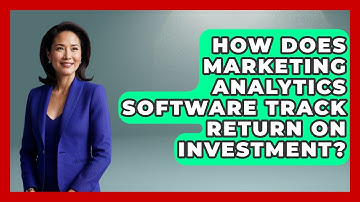 How Does Marketing Analytics Software Track Return on Investment? | Saas Marketing Wizards News