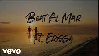 Beat Al Mar - Good days ft. Erisse