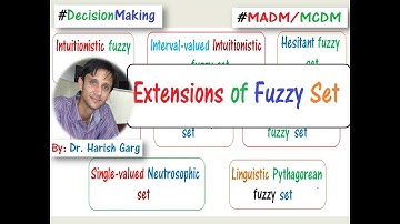 Extensions of the Fuzzy Set