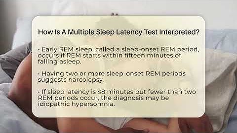 How Is A Multiple Sleep Latency Test Interpreted? - Sleep Apnea Support Network