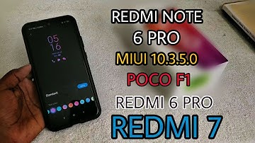 Redmi Note 6 Pro MIUI 10.3.5.0 with Dark Mode & June Security Patch
