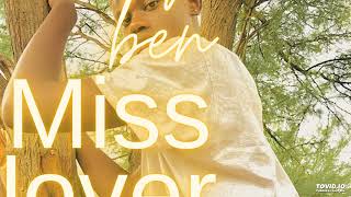 Mega Ben-Miss Lover Official Audio