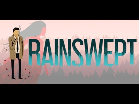 Rainswept | [Murder Mystery Adventure Game]