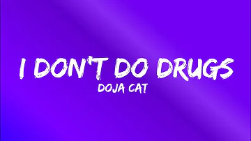 Doja Cat - I Don't Do Drugs (Lyrics) Ft. Ariana Grande