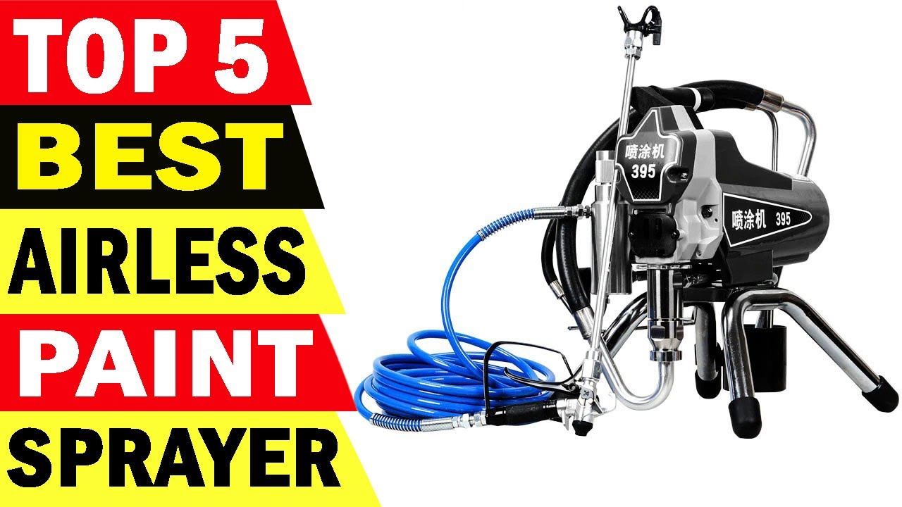 Top 5 Best Electric Airless Paint Sprayer Review 2021 YouTube