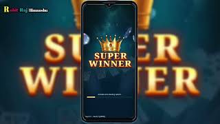 super winner game tricks || super winner app || super winner app payment proof screenshot 3