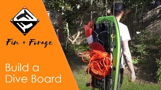HOW TO: Build the Best Dive Board