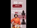 Checkmate theirs virtual workshop 215