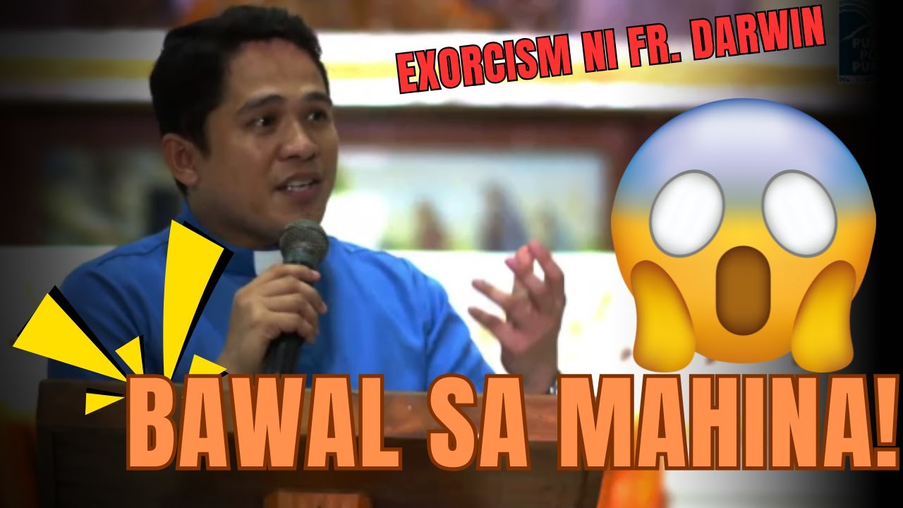 Bawal sa Mahinang Loob! Mga Naranasan ni Fr. Darwin sa Exorcism