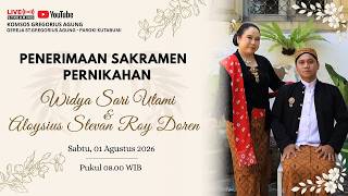 PENERIMAAN SAKRAMEN PERKAWINAN | WIDYA SARI UTAMI & ALOYSIUS STEVAN ROY DOREN |PAROKI KUTABUMI