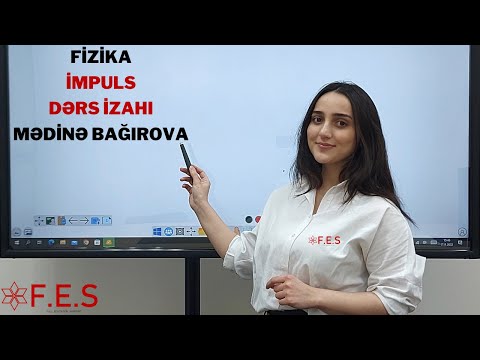 FİZİKA | İMPULS | DƏRS İZAHI | MƏDİNƏ BAĞIROVA (Abituriyent)