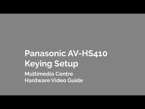 Panasonic AV-HS410 Vision Mixer Keying Setup